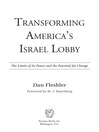 Transforming America's Israel Lobby (eBook): The Limits of Its Power and the Potential for Change